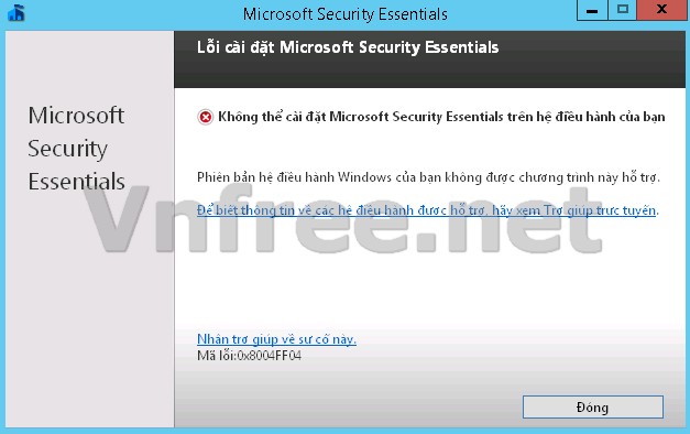 Lỗi 0x8004FF04 khi cài Microsoft Security Essentials